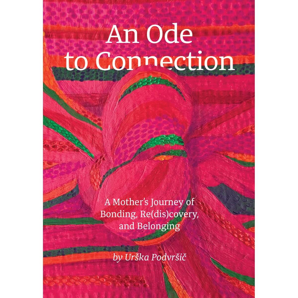 An Ode to Connection Book